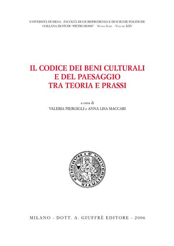 Il Codice dei beni culturali e del paesaggio tra teoria e prassi (Paperback)