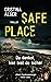 Safe Place by Cristina Alger