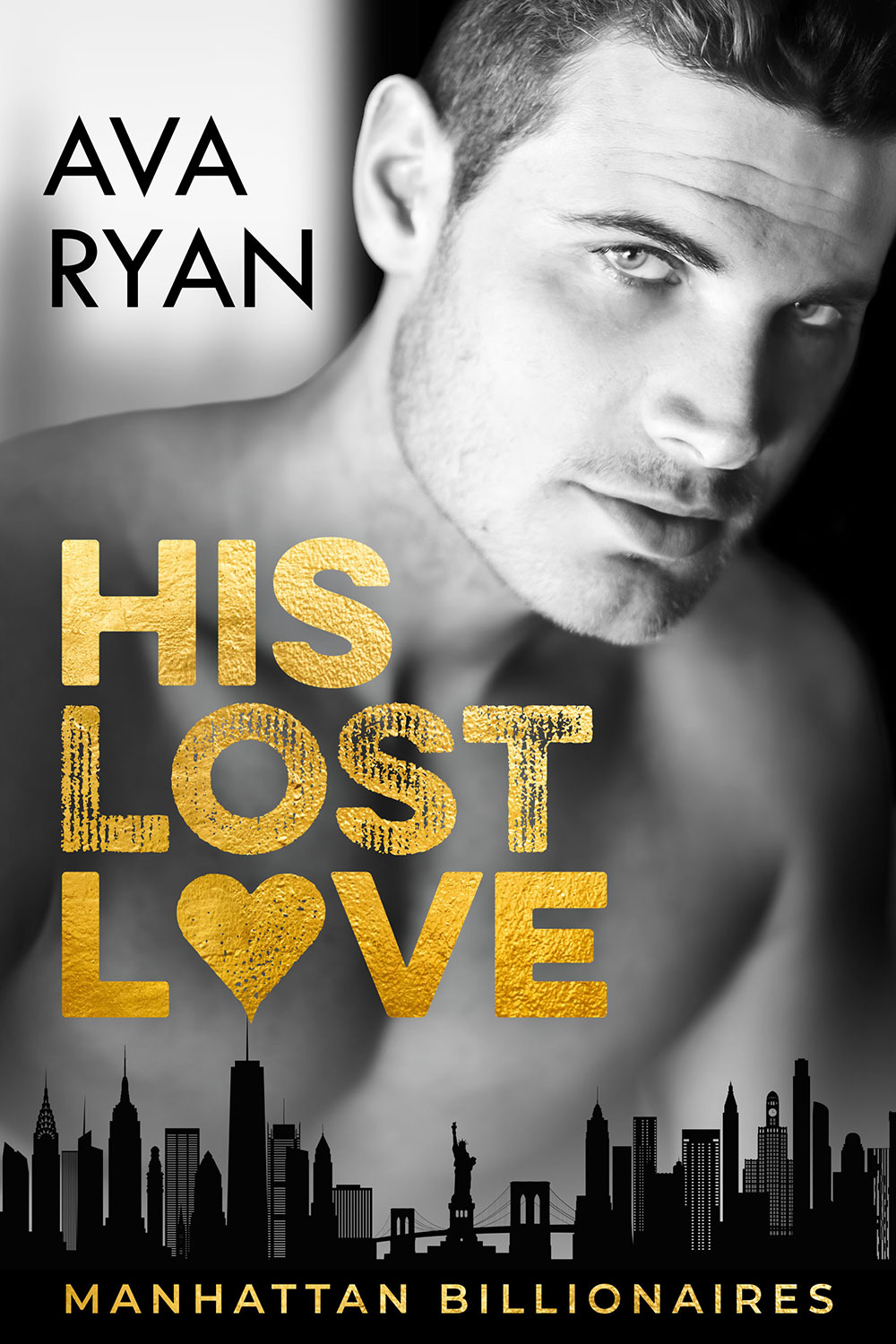 His Lost Love (Manhattan Billionaires, #1)