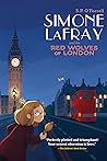 Simone LaFray and the Red Wolves of London Simone LaFray and the Red Wolves of London