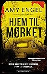 Hjem til mørket by Amy Engel