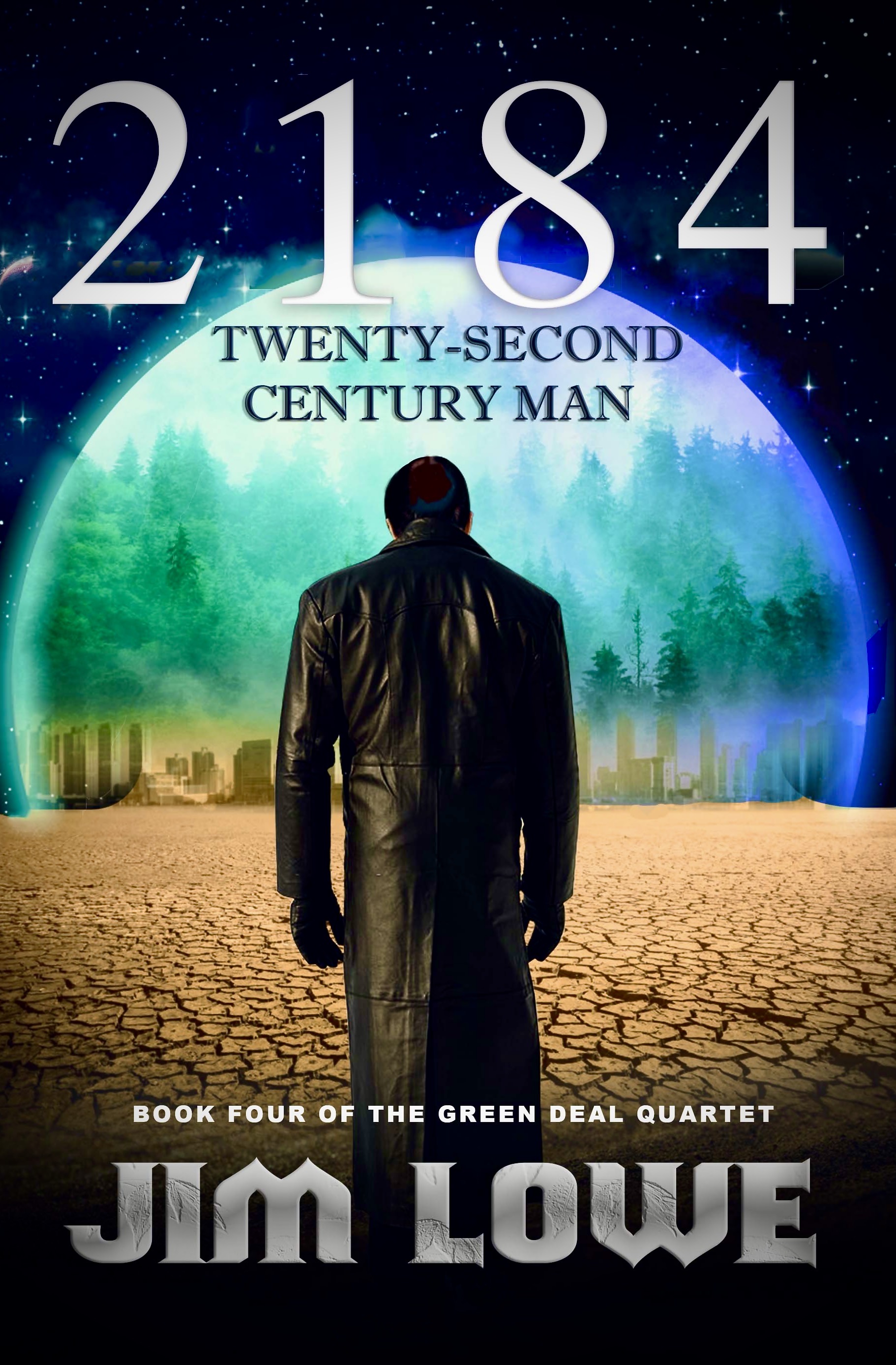 2184 - Twenty-Second Century Man (Green Deal Quartet #4)