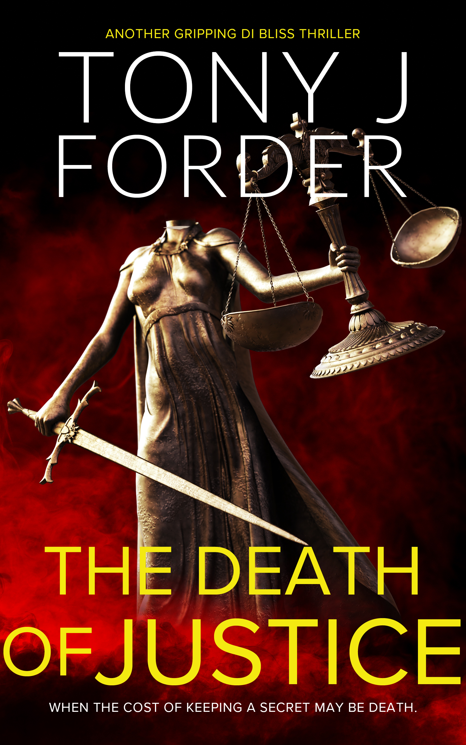 The Death of Justice (DI Bliss, #5)