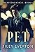 Pet by Riley Everton