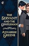 The Servant and the Gentleman (Society of Beasts, #3) The Servant and the Gentleman (Society of Beasts, #3)