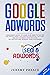 GOOGLE ADWORDS by Jeremy Preace