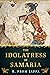 The Idolatress of Samaria by R. From Jaffa