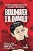 Berlinguer e il diavolo. Da...
