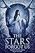 The Stars Forgot Us
