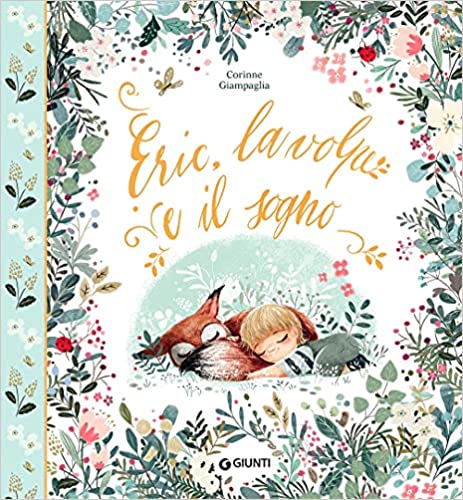 Eric, la volpe e il sogno