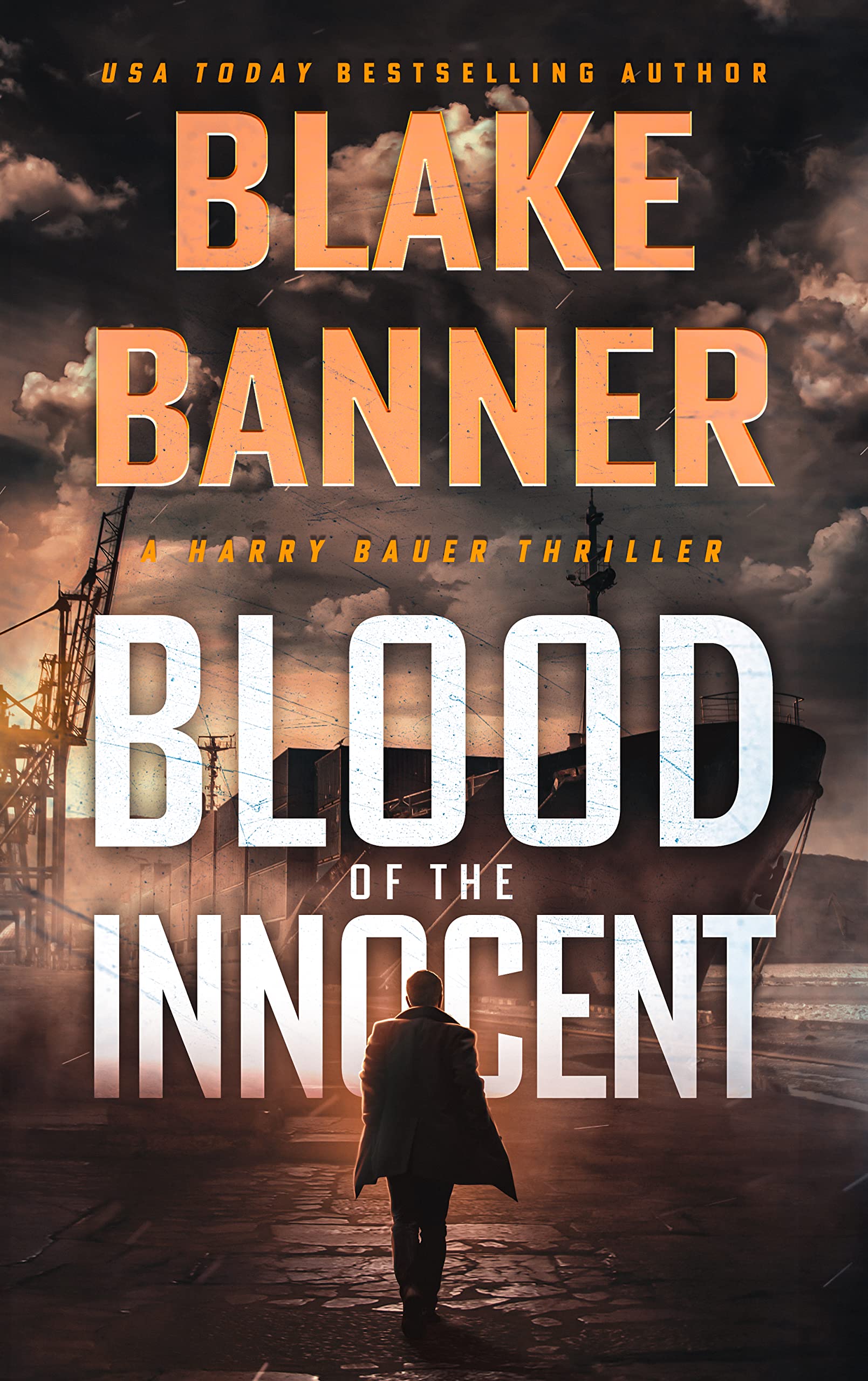 Blood of the Innocent (Harry Bauer Thriller #12)