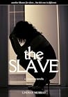 The Slave