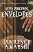 FIVE BROWN ENVELOPES