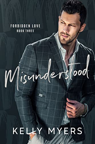 Misunderstood (Forbidden Love)