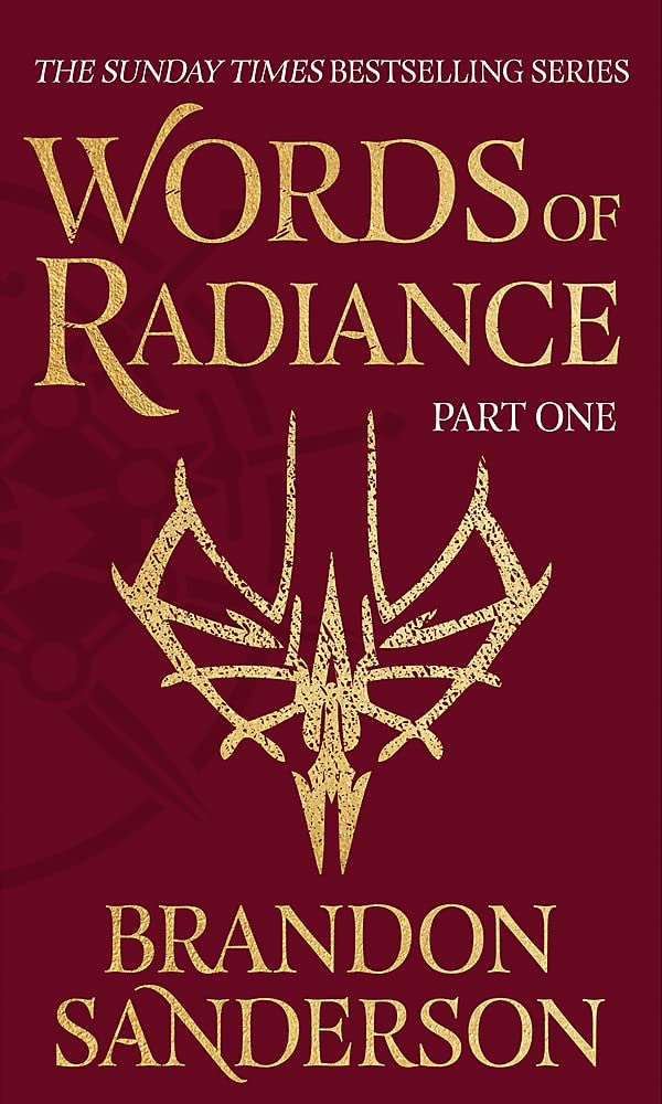 Words of Radiance, Part 1