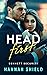Head First (Bennett Security #2)