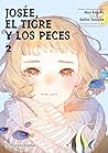 Josée, el tigre y los peces nº 02 by Seiko Tanabe