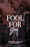 Fool For You