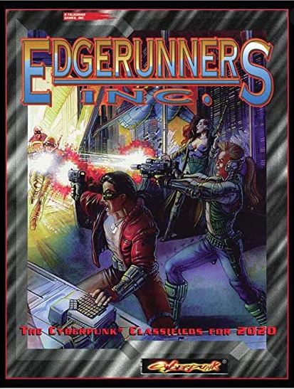 Cyberpunk 2020 RPG: Edgerunners, Inc.