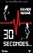 30 secondes (French Edition)