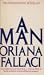A Man by Oriana Fallaci
