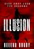 ILLUSION