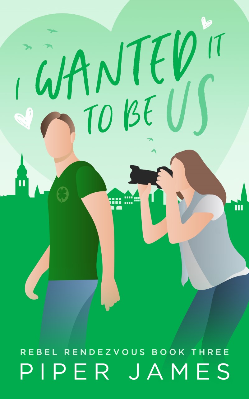 I Wanted It to be Us (Rebel Rendezvous #3)