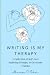 Writing is My Therapy by Marissa F. Cohen
