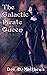 The Galactic Pirate Queen by Dee D. Matthews