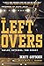 The Leftovers by Matt Sayman The Leftovers by Matt Sayman