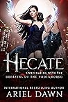 Hecate (Speed Dating with the Denizens of the Underworld, #6)