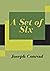A Set of Six: Joseph Conrad (Fiction A Set of Six Joseph Conrad Short Stories) [Annotated]