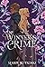 The Winner's Crime (The Winner's Trilogy, #2) by Marie Rutkoski