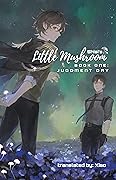Little Mushroom: Judgment Day