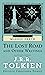 The Lost Road and Other Writings (The History of Middle-Earth, #5)