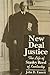 New Deal Justice: The Life of Stanley Reed of Kentucky