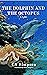The Dolphin and the Octopus by C.S. Simpson
