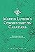 Martin Luther's Commentary on Galatians