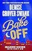 Bake Off (Maddie Baker Mystery, #2)