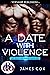 A Date with Violence