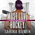 Must Love Hockey (Brooklyn, #5.5; Brooklyn Bruisers, #8.5)