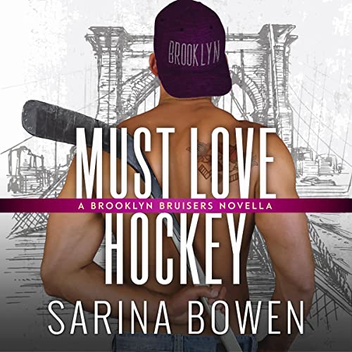 Must Love Hockey (Brooklyn, #5.5; Brooklyn Bruisers, #8.5)