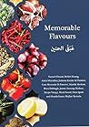 Memorable Flavours Memorable Flavours
