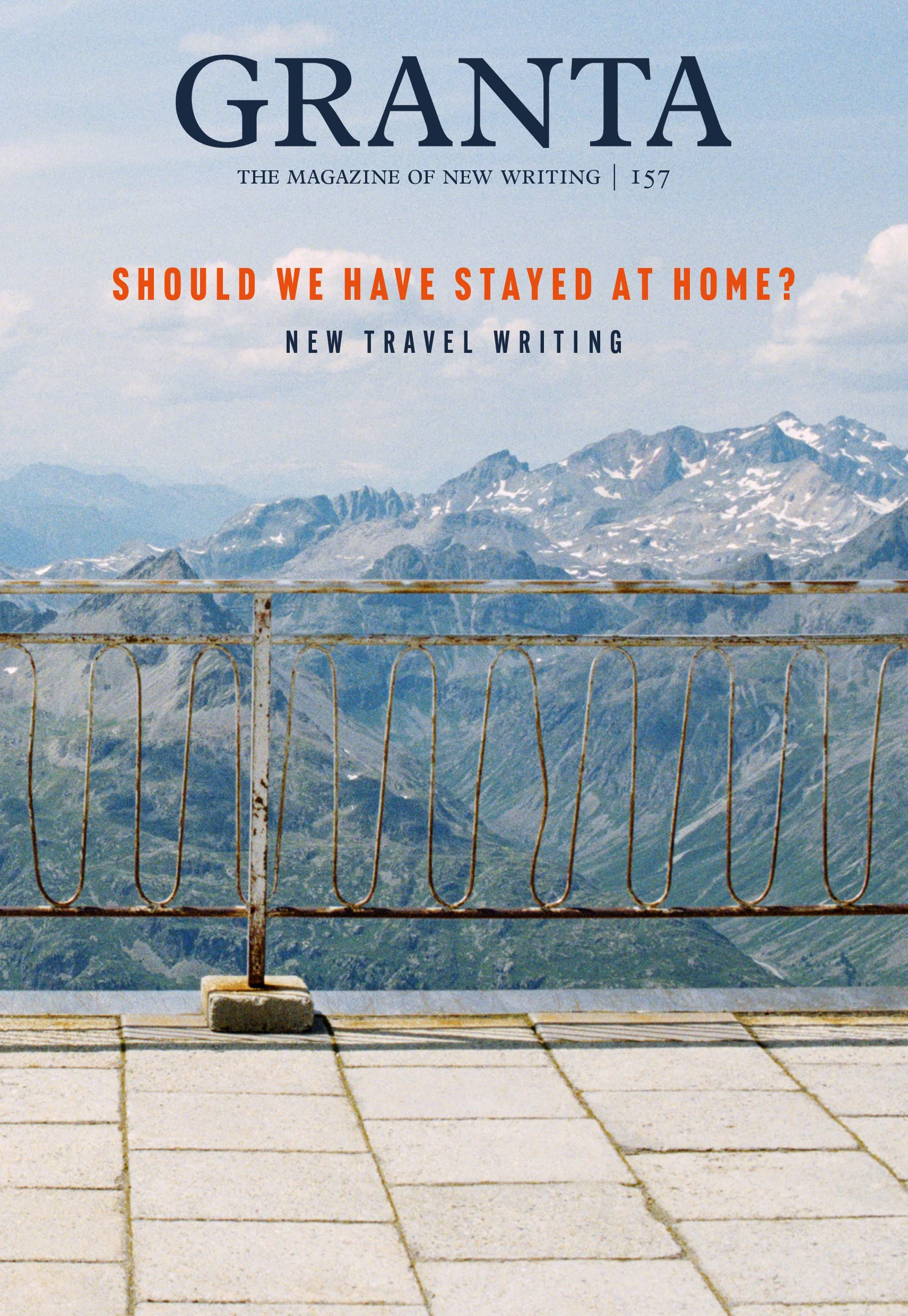Granta 157: Should We Have Stayed at Home? (Paperback)