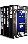 Dot Meyerhoff Mysteries Books 1-4 Dot Meyerhoff Mysteries Books 1-4