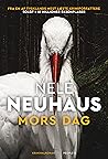 Mors dag by Nele Neuhaus