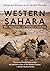 Western Sahara: War, Nation...