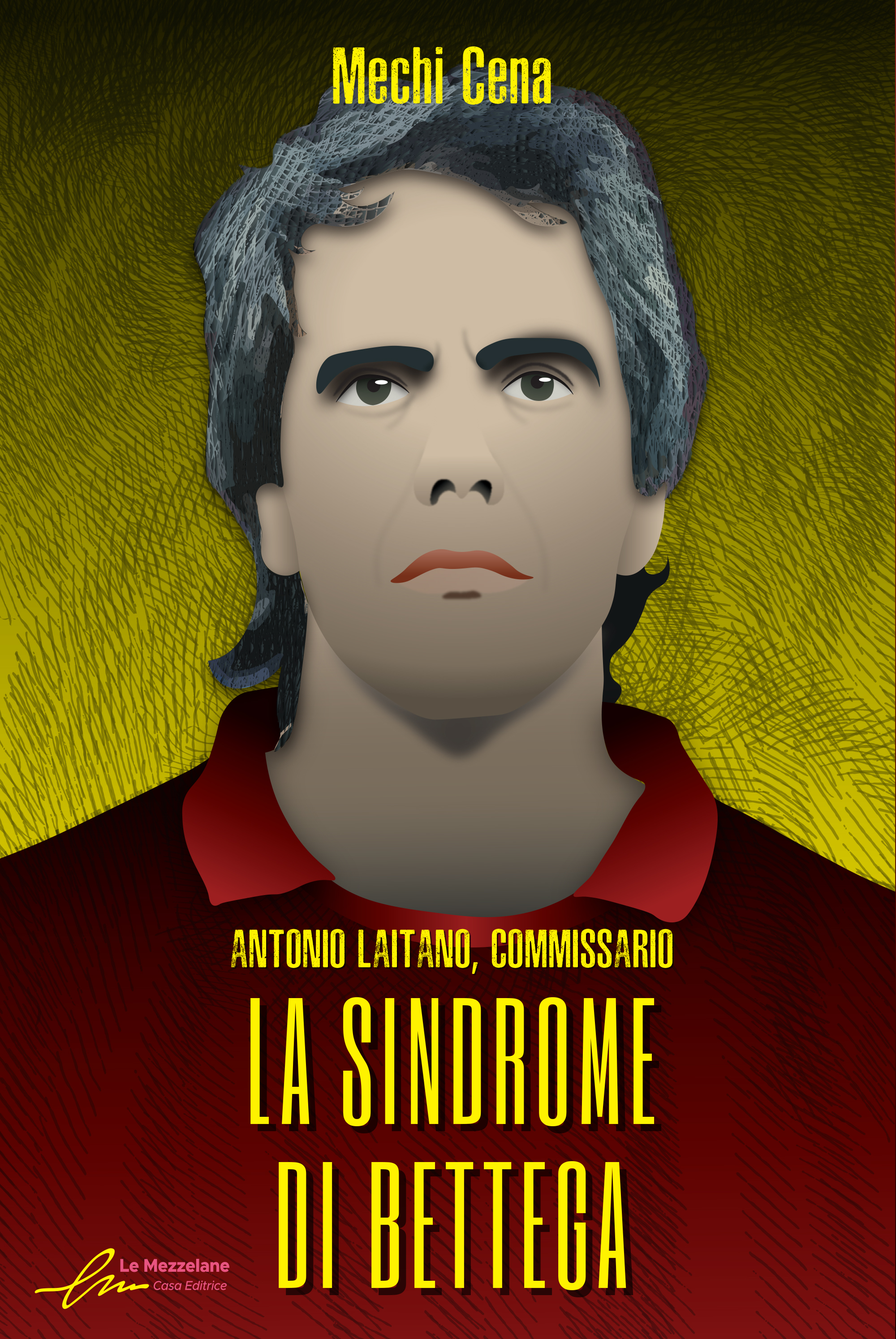 La sindrome di Bettega (Antonio Laitano, commissario #2)