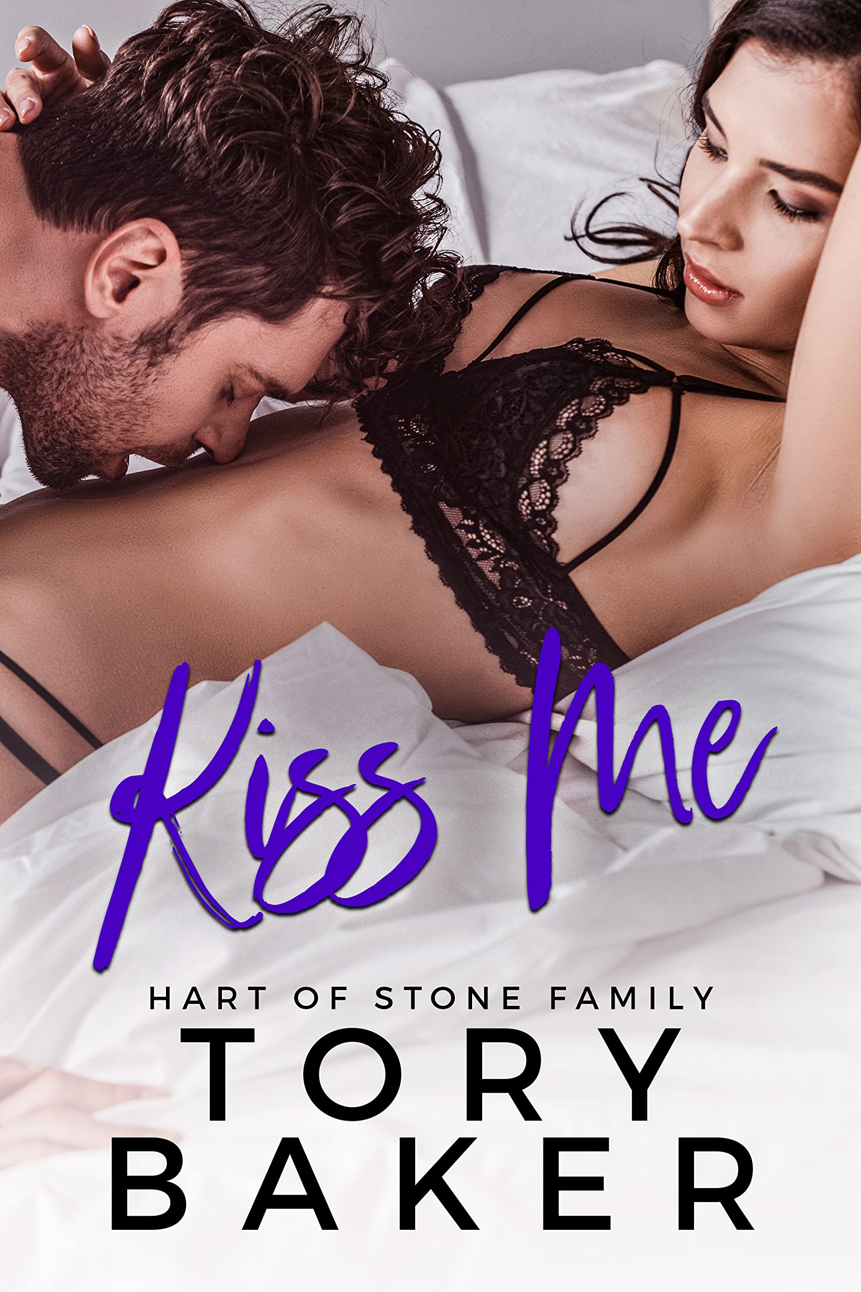 Kiss Me (Hart of Stone Family #3)