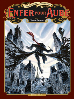 Paris Apache (L'enfer pour aube #1)